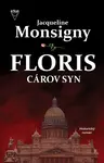 Floris Cárov syn (1. diel)