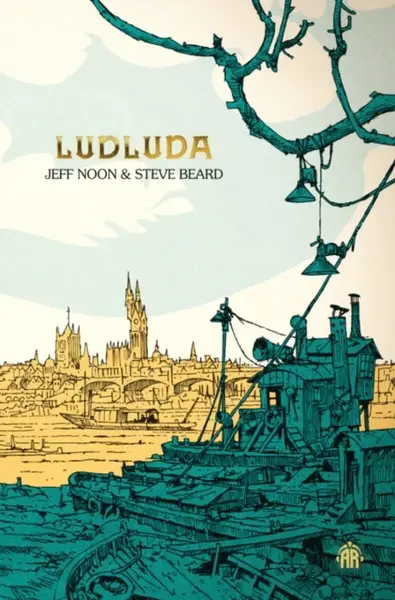 Ludluda - Jeff Noon, Steve Beard
