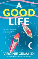 A Good Life - Virginie Grimaldi