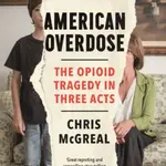 American Overdose - Chris McGreal