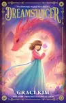 Dreamslinger - Graci Kim