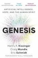 Genesis - Eric Schmidt, Henry A. Kissinger, Craig Mundie