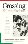 Crossing - Sabrin Hasbun