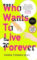 Who Wants to Live Forever - Hanna Thomas Uose