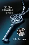 Fifty Shades Freed - E.L. James