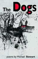 The Dogs - Michael Stewart