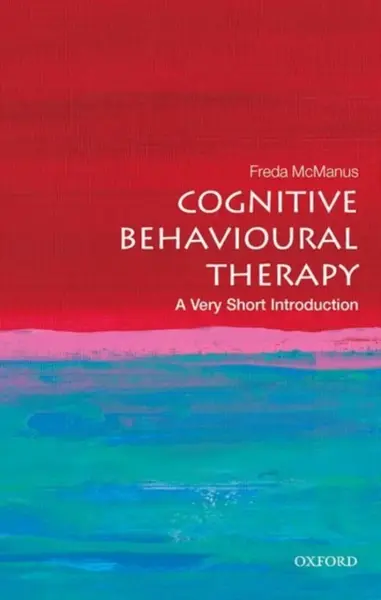 Cognitive Behavioural Therapy - Freda  McManus