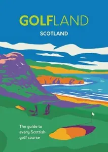 GOLFLAND SCOTLAND - Craig Morrison, Michael Atkinson