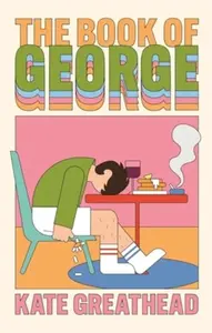 The Book of George - Kate Greathead