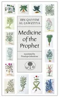 Medicine of the Prophet - Ibn Qayyim al-Jawziyya