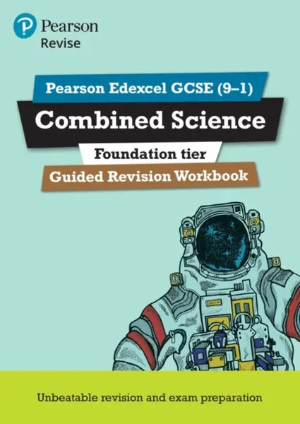Pearson REVISE Edexcel GCSE Combined Science (Foundation) Guided Revision Workbook - for 2026, 2027 exams