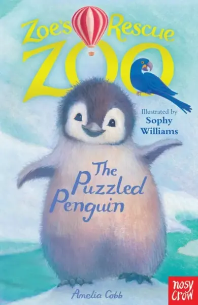 Zoe's Rescue Zoo: Puzzled Penguin - Amelia Cobb