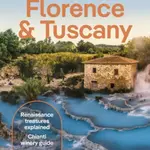 Lonely Planet Florence & Tuscany - Lonely Planet, Angelo Zinna, Federica Bocco