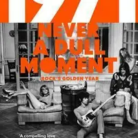 1971 - Never a Dull Moment - David Hepworth