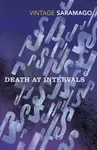 Death at Intervals - Jose Saramago