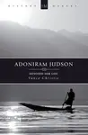 Adoniram Judson - Vance Christie