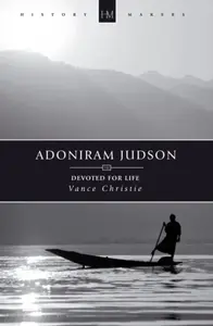 Adoniram Judson - Vance Christie