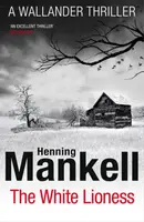 The White Lioness - Henning Mankell