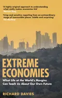 Extreme Economies - Richard Davies