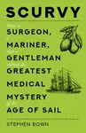 Scurvy - Stephen Bown