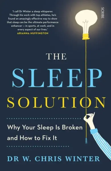 The Sleep Solution - W. Chris Winter