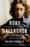 Rory Gallagher - Julian Vignoles