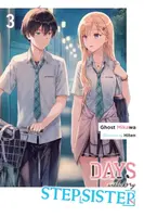 Days with My Stepsister, Vol. 3 (light novel) - Ghost Mikawa, Eriko Sugita, Hiten Hiten