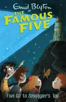 Famous Five: Five Go To Smuggler's Top - Enid Blyton
