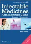 UCL Hospitals Injectable Medicines Administration Guide - University College London Hospitals