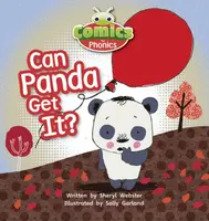 Bug Club Comics for Phonics Reception Phase 2 Set 05 Can Panda Get It? - Sheryl Webster