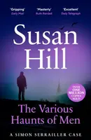 The Various Haunts of Men - Hill Susan