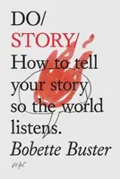 Do Story - Bobette Buster