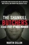 The Shankill Butchers - Martin Dillon