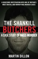The Shankill Butchers - Martin Dillon