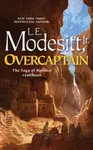 Overcaptain - L. E. Modesitt Jr.
