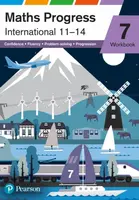 Maths Progress International Year 7 Workbook - Su Nicholson, Keith Pledger, Sophie Goldie, Amy O'Brien, Keith Gallick, Greg Byrd, Diane Oliver, Cather