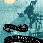 The Aeronauts - James Glaisher
