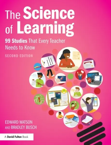 The Science of Learning - Bradley Busch, Edward Watson