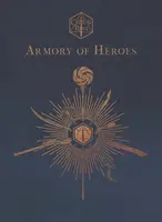 Critical Role: Armory of Heroes - Martin Cahill