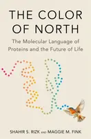The Color of North - Maggie M. Fink, Shahir S. Rizk