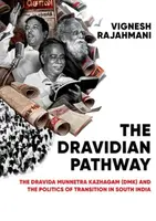 The Dravidian Pathway - Vignesh Rajahmani