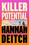 Killer Potential - Deitch Hannah