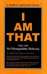I am That - Sri Nisdargadatta-Maharaj