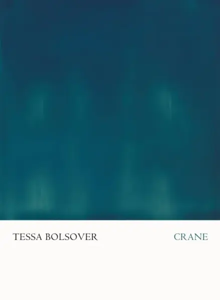Crane - Tessa Bolsover