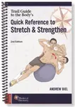 Quick Reference to Stretch & Strengthen - Andrew Biel