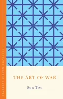 The Art of War (The Concise Classic) - Sun Tzu