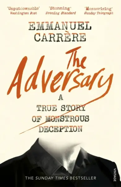 The Adversary - Emmanuel Carrere