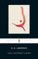 Lady Chatterley's Lover - D. H. Lawrence