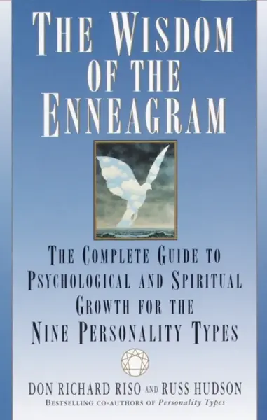 The Wisdom of the Enneagram - Don Richard Riso, Russ Hudson
