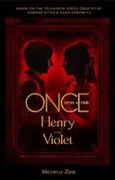 Once Upon a Time - Henry and Violet - Michelle Zink